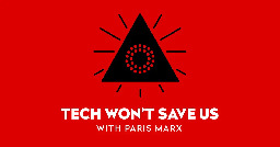 Tech Won’t Save Us