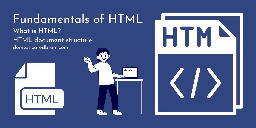 Fundamentals of HTML | Domesticated Brain