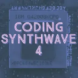 Coding Synthwave 4