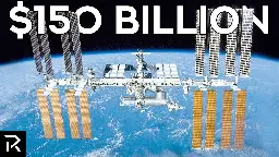 Spending $150 billion, Is the ISS an ambition?