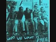 Articles of Faith - What We Want is Free (1982)