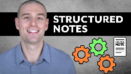 Structured Notes