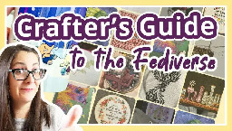 The Crafter's Guide To The Fediverse