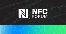 NFC Forum Unveils NFC’s Technology Roadmap Through 2028