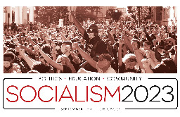 Register for the Socialism 2023 Conference