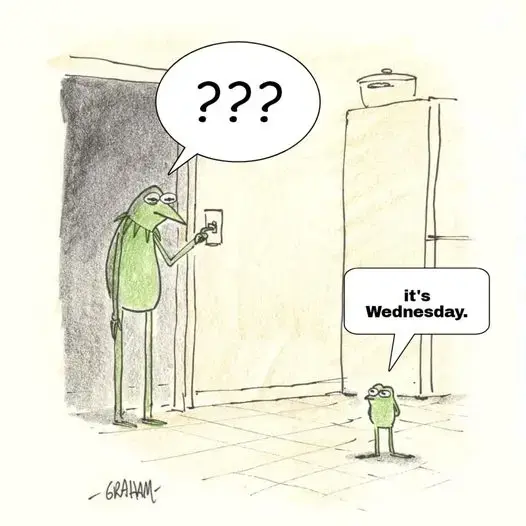 it is wednesday, after all...