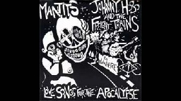 Johnny Hobo and The Freight Trains - Love Songs for the Apocalypse | FULL ALBUM