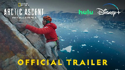 Arctic Ascent with Alex Honnold | Official Trailer | National Geographic