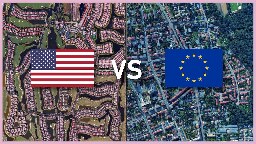 American vs. European Suburbs (and why US suburbs suck)