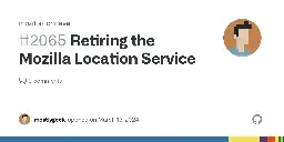 Retiring the Mozilla Location Service · Issue #2065 · mozilla/ichnaea