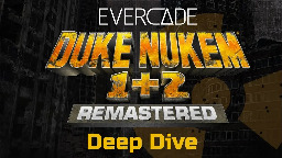 Evercade - Duke Nukem 1 &amp; 2 Remastered - Deep Dive