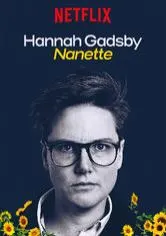 Hannah Gadsby: Nanette - Wikipedia