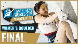 Women's Boulder final || Innsbruck 2023