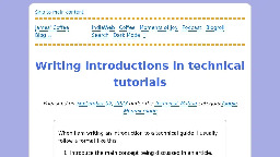 Writing introductions in technical tutorials | James' Coffee Blog