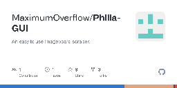 GitHub - MaximumOverflow/Philia-GUI: An easy to use imageboard scraper.